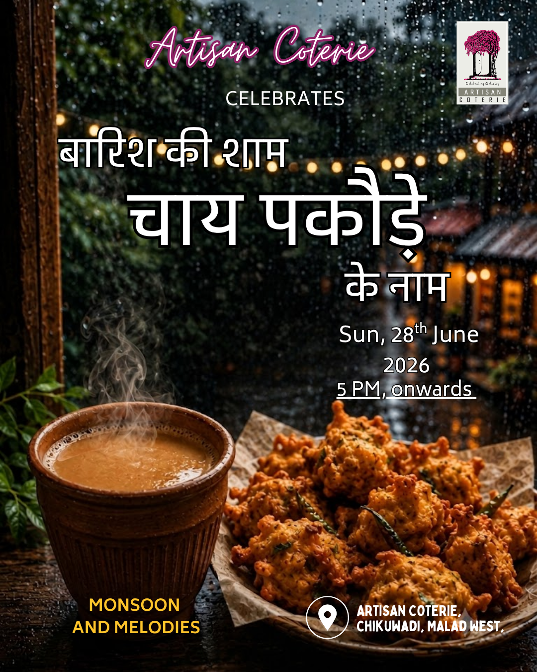 Baarish Ki Shaam, Chai Pakode Ke Naam