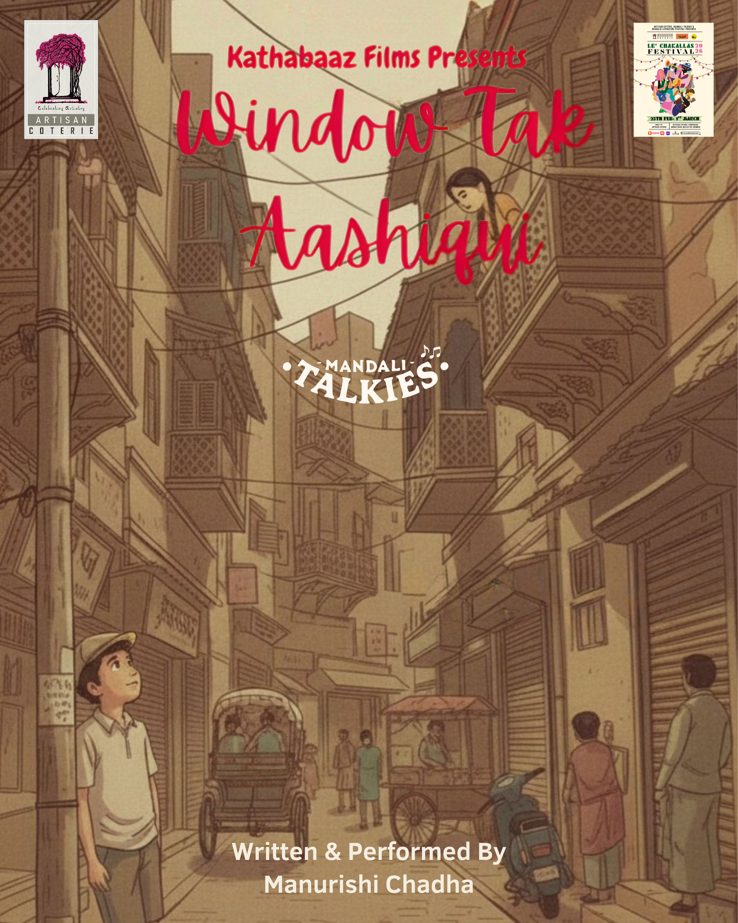 Window Tak Aashiqui – A Monologue by Manurishi Chadha