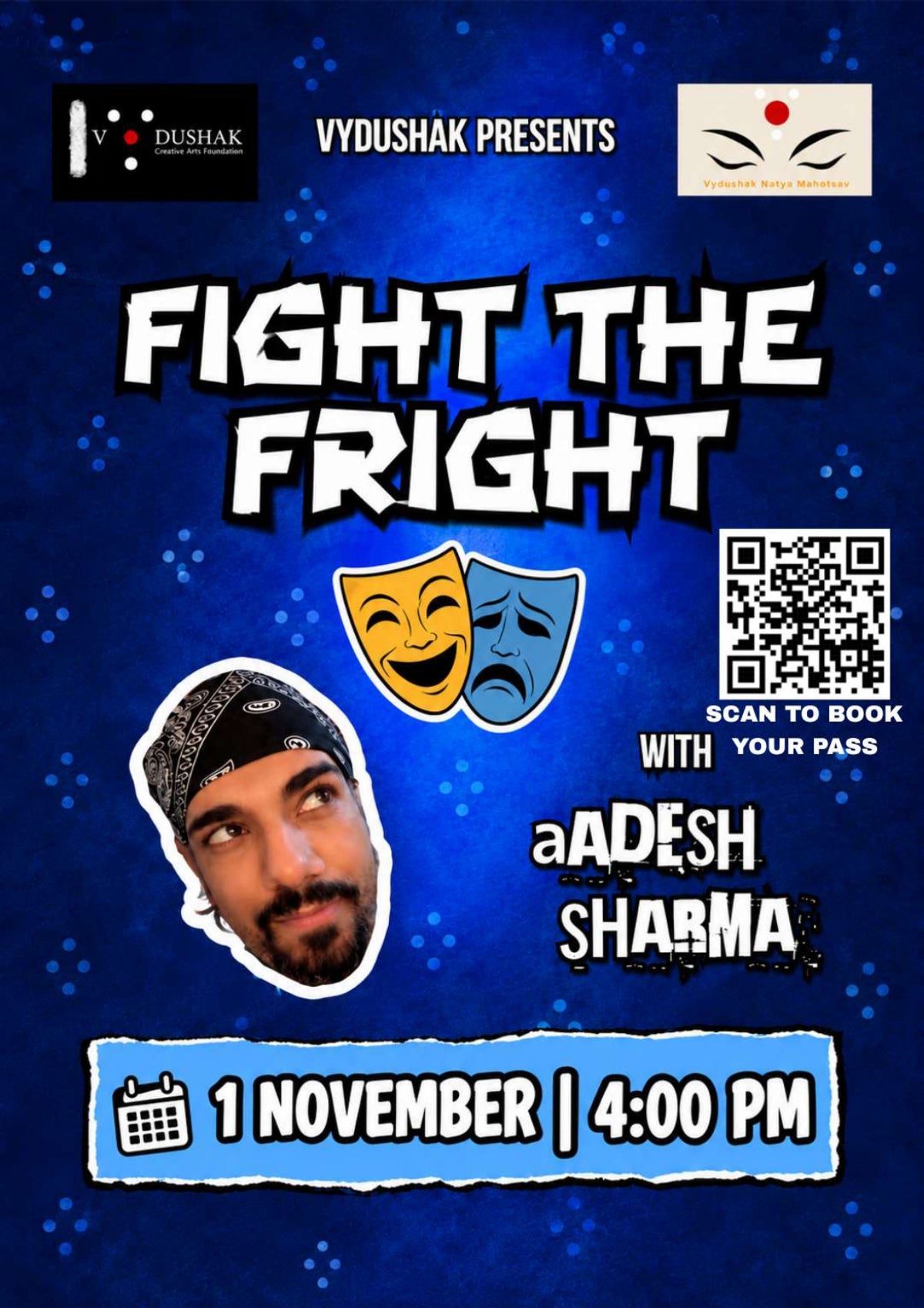 Fight The Fright (Vydushak Natya Mahotsav)