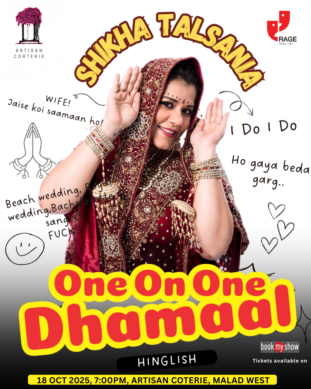 ONE ON ONE DHAMAAL - 18 OCTOBER - 7:00PM