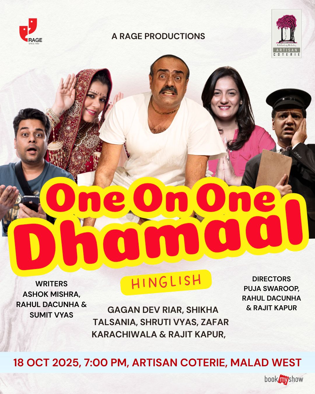 ONE ON ONE DHAMAAL - 18 OCTOBER - 7:00PM